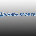 Sports Business: Wanda Sports posts 9% fall in revenues in 2019